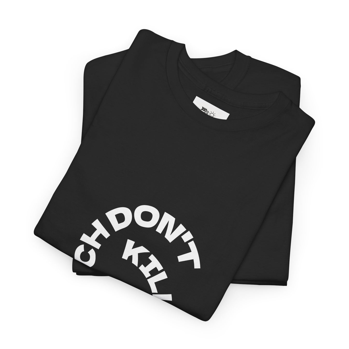 Unisex Heavy Cotton Tee-B*TCH DON'T KILL MY VIBE