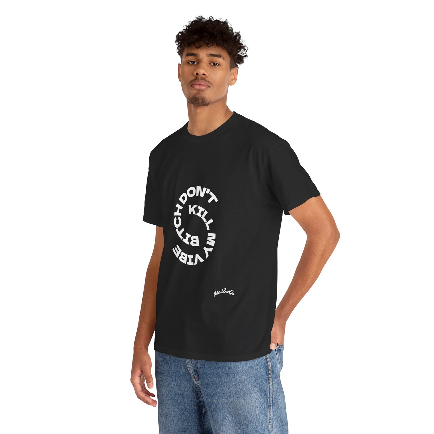 Unisex Heavy Cotton Tee-B*TCH DON'T KILL MY VIBE